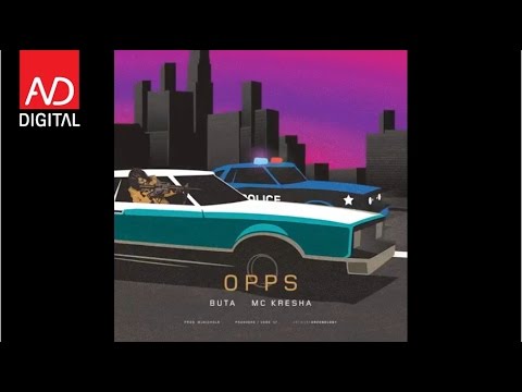 Opps – Buta & MC Kresha