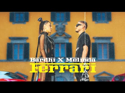 Bardhi & Melinda – Ferrari