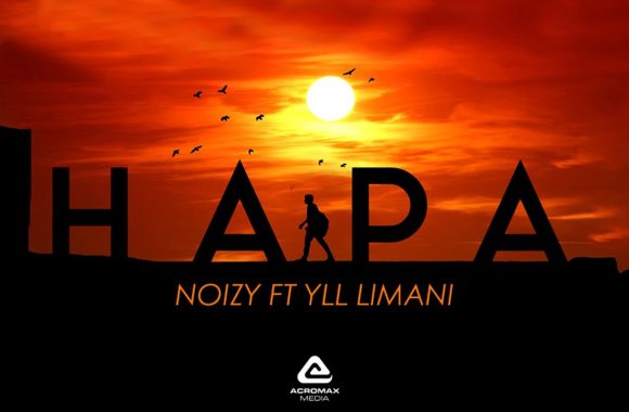 Noizy & Yll Limani – Hapa